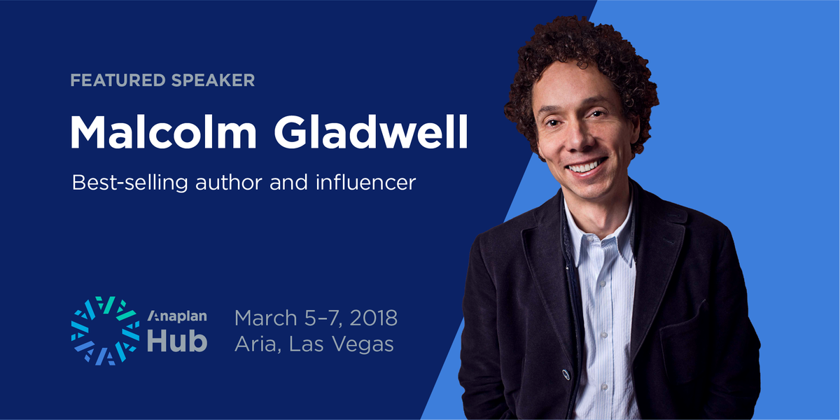 We are excited to have New York Times best-selling author Malcolm Gladwell as the keynote speaker at #AnaplanHub on March 5-7. apln.co/ayhemd