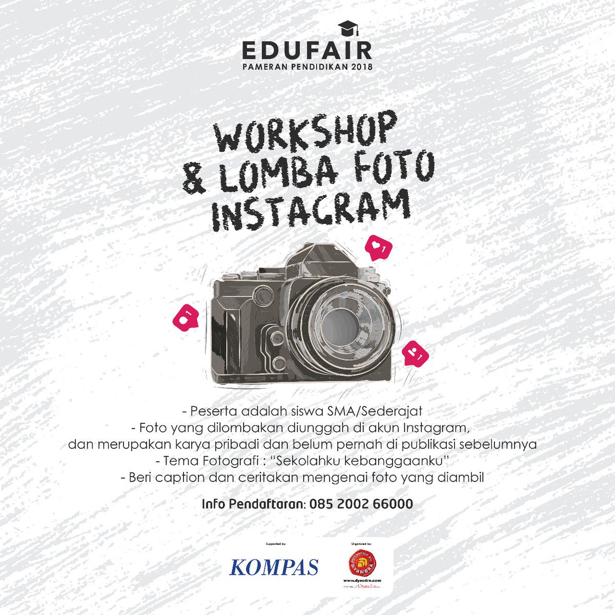 Ikuti workshop dan lomba foto instagram, follow &amp; tag akun Instagram <a href="/klasikajogja/">Kompas Jogja</a> &amp; @dyandra_jogja. Hasil foto diunggah melalui media sosial Instagram dengan menggunakan hashtag #fotografiedufair2018 #lombafotografisekolah