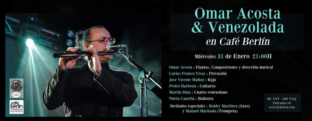 flautaasturias's tweet photo. Omar Acosta&amp;Venezolada
Miércoles 31 Enero 2018
21h 
Café Berlin

Omar Acosta:Flautas y dirección musical
Carlos Franco Vivas:percusión
Jose V. Muñoz:bajo
Pedro Barboza:guitarra
Martin A. Diaz Ferrer:cuatro venezolano
Invitados:Bobby Martinez(Saxo) y Manuel Machado(Trompeta) https://t.co/HM7TzqxBj5