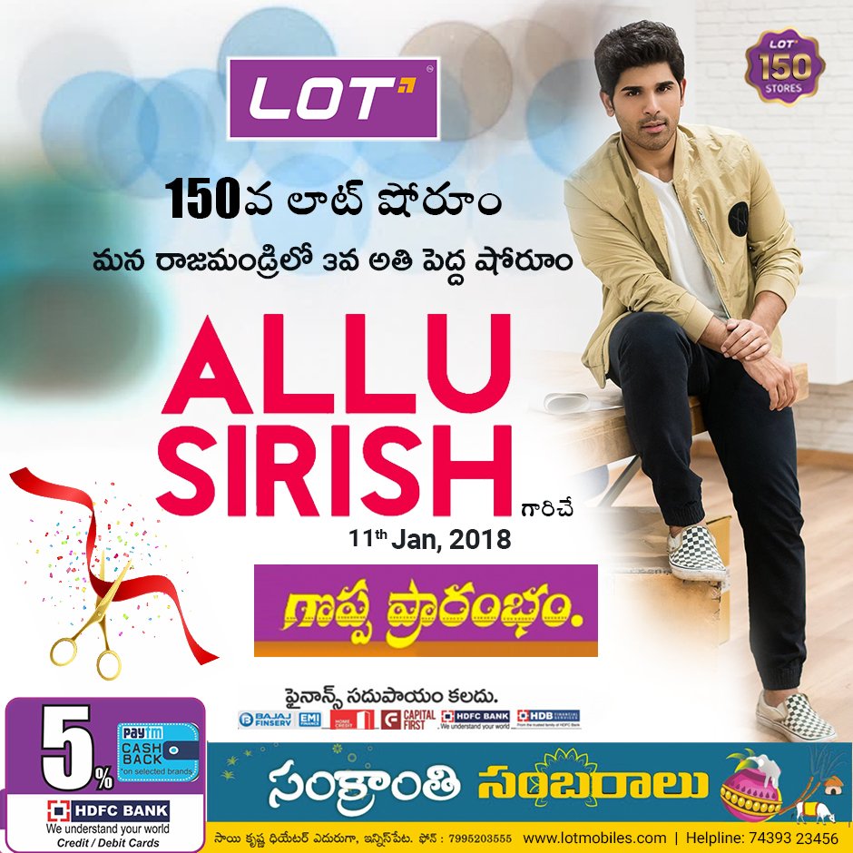 LOT Mobiles (@lotmobiles) on Twitter photo Hello there #Rajahmundry, watch this space for our new Lot store inaugurating on 11th Jan' 2018 by Mr. <a href="/AlluSirish/">Allu Sirish</a> !! Be there for the event and get ready to experience the awesomeness of Lot!!
#NewStoreAlert #Rajamahendravaram #LOTMobiles #LOTMobileStore #StoreLaunch Hello there #Rajahmundry, watch this space for our new Lot store inaugurating on 11th Jan' 2018 by Mr. <a href="/AlluSirish/">Allu Sirish</a> !! Be there for the event and get ready to experience the awesomeness of Lot!!
#NewStoreAlert #Rajamahendravaram #LOTMobiles #LOTMobileStore #StoreLaunch