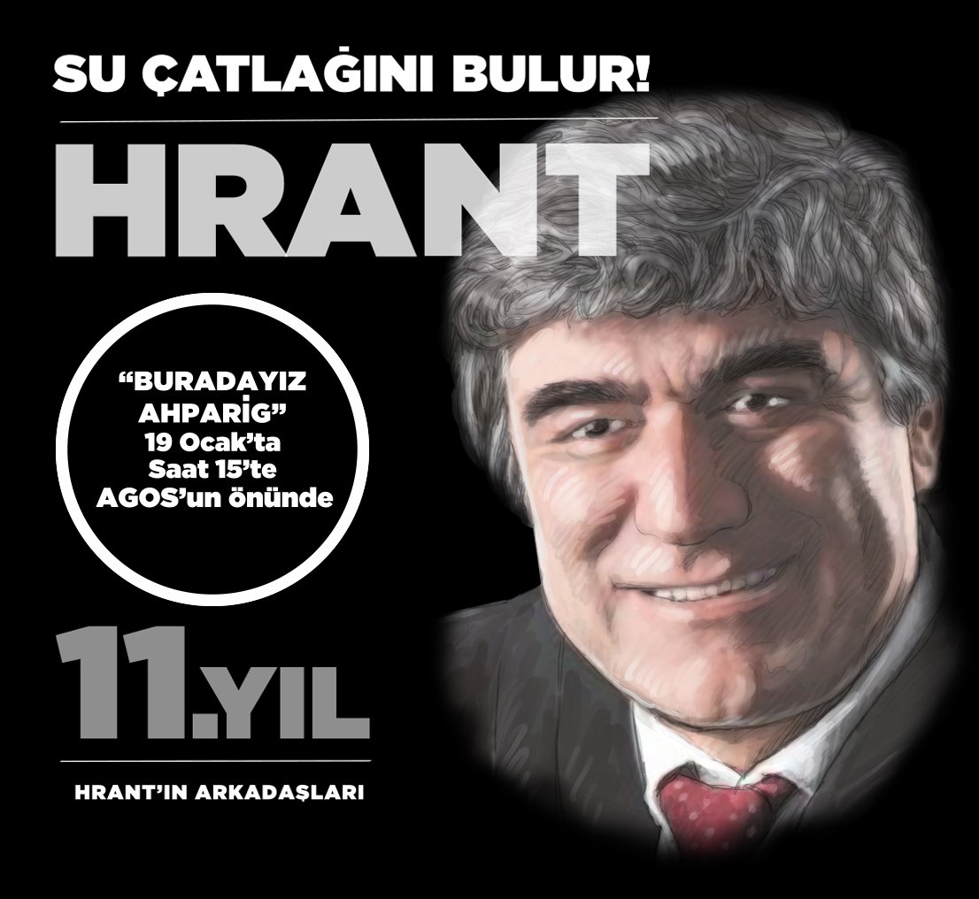 #19Ocak saat 15:00'te, AGOS'un önündeyiz!

#BuradayızAhparig
#HrantDink
#HrantiçinAdaletiçin