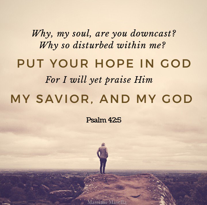 MassimoMasella's tweet photo. When I feel agitated and downcast, I hope in You. #Myhope is not an illusion, it is the #strength that raises #mysoul. It does not matter if no one supports me, even alone #againsteverything and everyone, I keep hoping in you. You have never disappointed me, #Lord!
#faith #verse https://t.co/5lY5xIWcV2