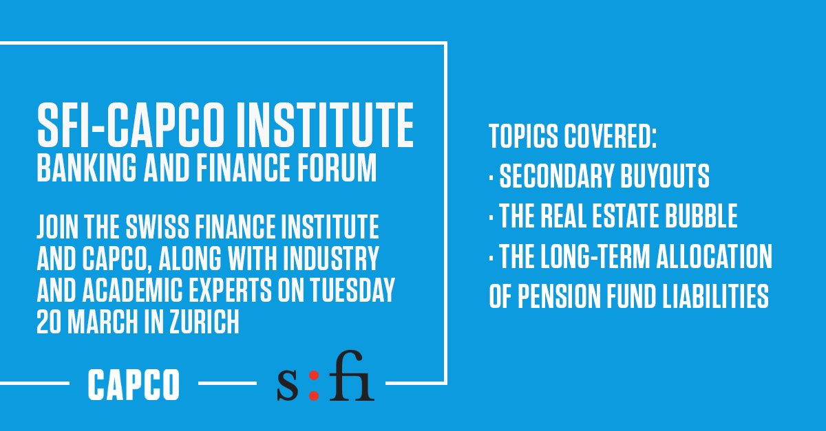 Capco's tweet photo. Join @SFI_CH and @Capco at Banking and Finance Forum. Hear from industry &amp; academic experts on #secondarybuyouts, #realestatebubble and long-term allocation of #pensionfund liabilities. https://t.co/jwL8ZIMqSA https://t.co/ZmgHtuuSGK
