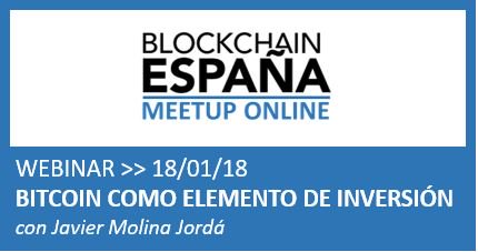 SusanaCaveroG's tweet photo. 📣WEBINAR el 18/01/18 organizado por @BlockchainES  'BITCOIN COMO ELEMENTO DE INVERSIÓN' con @Molina_Jorda.  Registro 👉 https://t.co/YNVdvT0Vdm #blockchain #bitcoin https://t.co/qeE10bo6ir