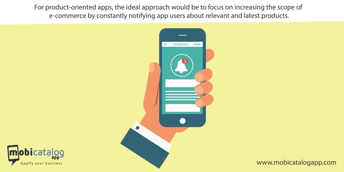 mobicatalogapp's tweet photo. For product-oriented apps, the ideal approach would be to focus on increasing the scope of e-commerce by constantly notifying app users about relevant and latest products.#Androidapp  #AppNotification  #latestproducts  #appupdates #productnotification https://t.co/Qf11YV6PtS