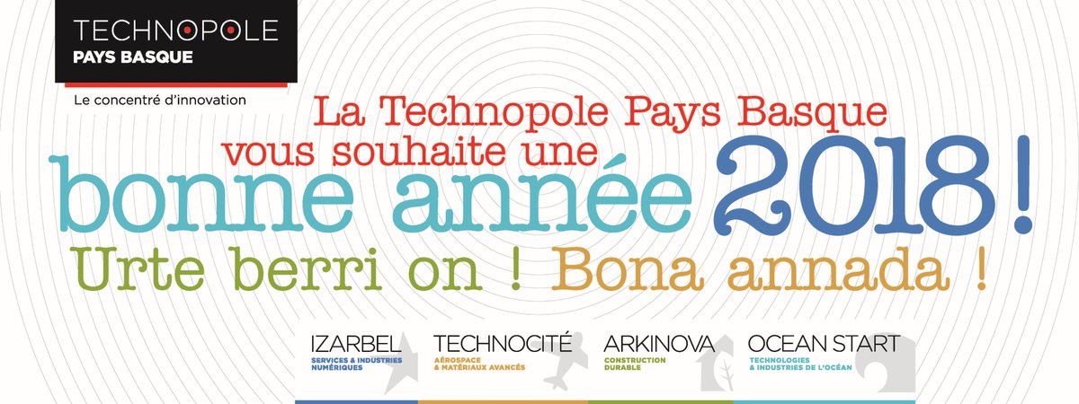 TechnopolePB's tweet photo. La @TechnopolePB vous souhaite une très bonne année 2018 ! Avec #Izarbel, #Technocité, #Arkinova et #OceanStart https://t.co/inU4RskEQq