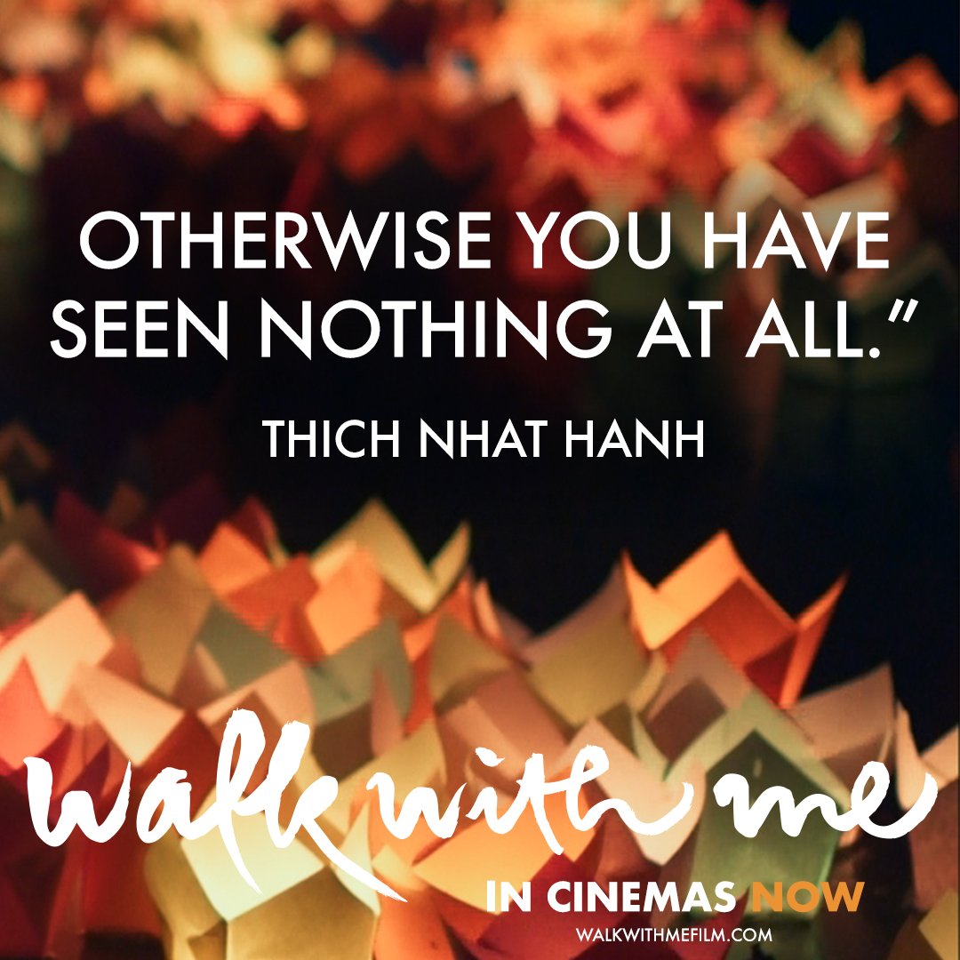 walkwithme_film's tweet photo. #WednesdayWisdom from buddhist master @thichnhathanh, whose mindfulness teachings are explored in doc #WalkWithMeFilm🙏 - now playing in cinemas across the UK. https://t.co/Uu4nHiPu7Q https://t.co/1wqowC2kUi