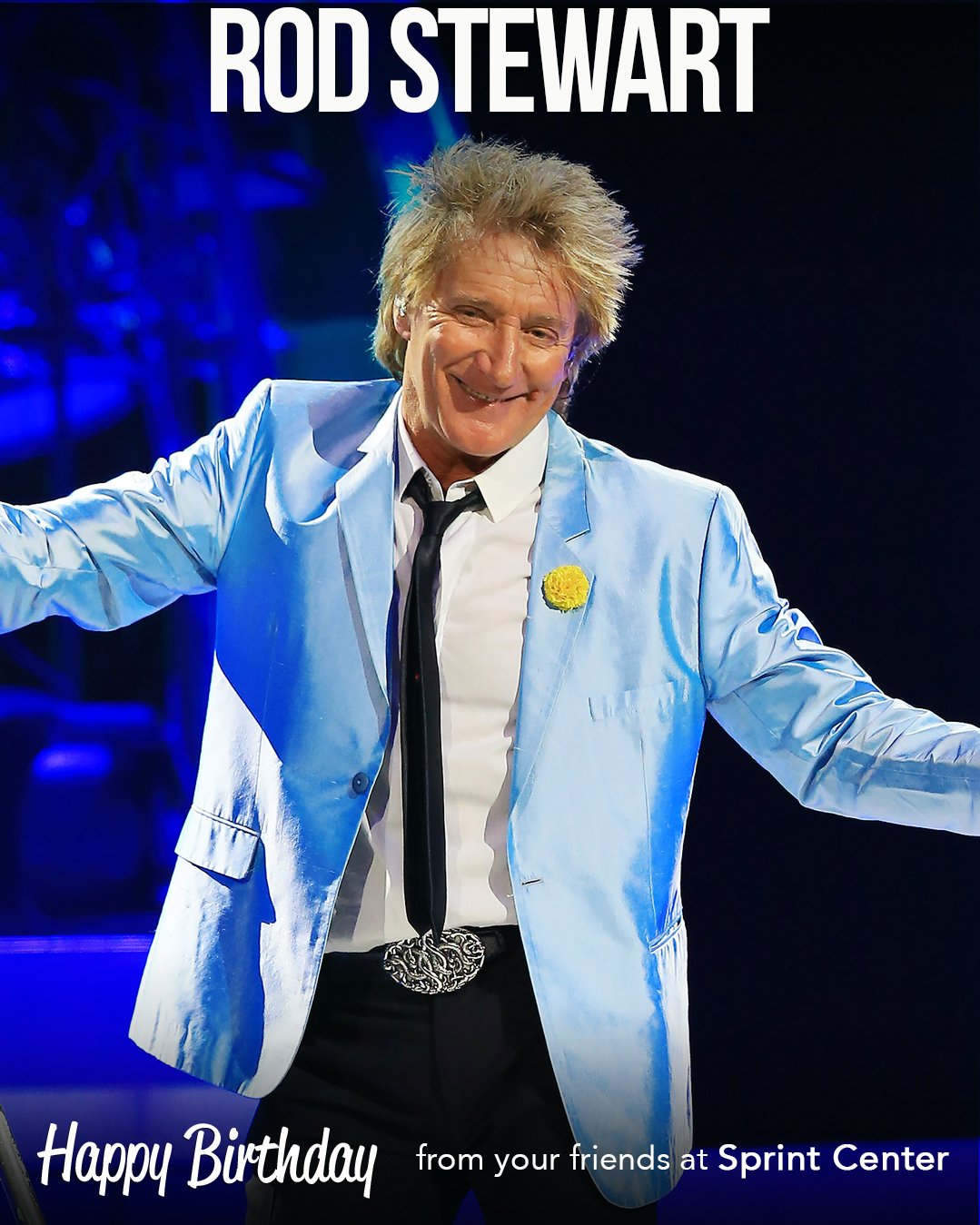 Happy Birthday, Rod Stewart! We will see you at Sprint Center on Aug. 14.  