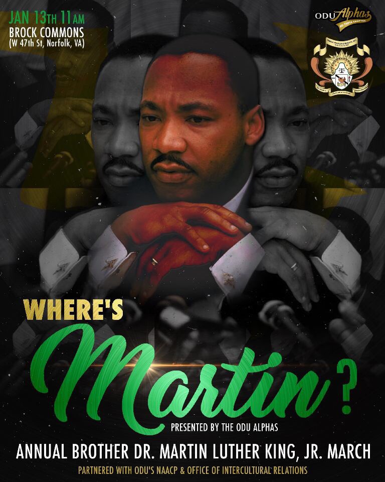 odu_betas's tweet photo. Join us, @odualphas, @odu_naacp, and Old Dominionโs Office of Intercultural Relations with other various organizations to celebrate the life and legacy of Dr. Martin Luther King, Jr, at Old Dominion University Saturday at 11 am. #WheresMartin #odualphas #odubetas #HeHadADream https://t.co/BmTwbZBrTe