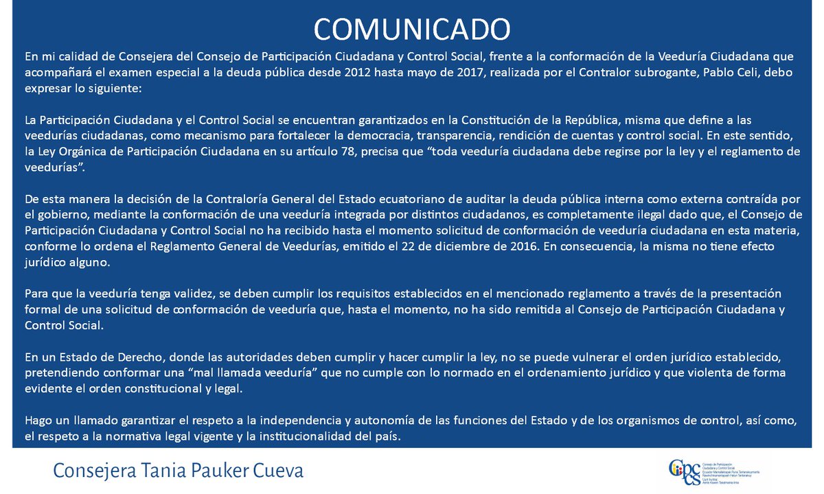 TaniaPauker's tweet photo. Ante la conformación de una Veeduría ciudadana para auditar la deuda pública desde el 2012 al 2017, recuerdo que es el @CPCCS quien por ley amparado en la Constitución, que podrá validar estos mecanismos de participación. Este es mi pronunciamiento: https://t.co/nKpufFC6Q8