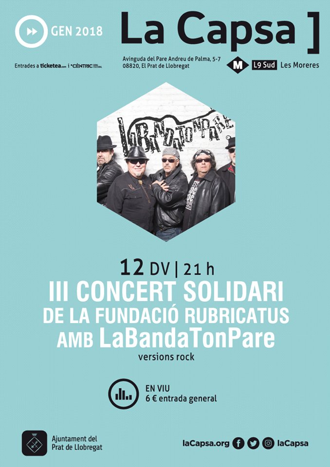 FRubricatus's tweet photo. Aquest divendres a les 21hores a @Lacapsa, III Concert Solidari de La Fundació Rubricatus amb #Labandatonpare. La farem ben grossa!!
Entrades disponibles a @ticketea i el mateix divendres a taquilla 1 hora abans del concert. https://t.co/jwwVIElhFA
