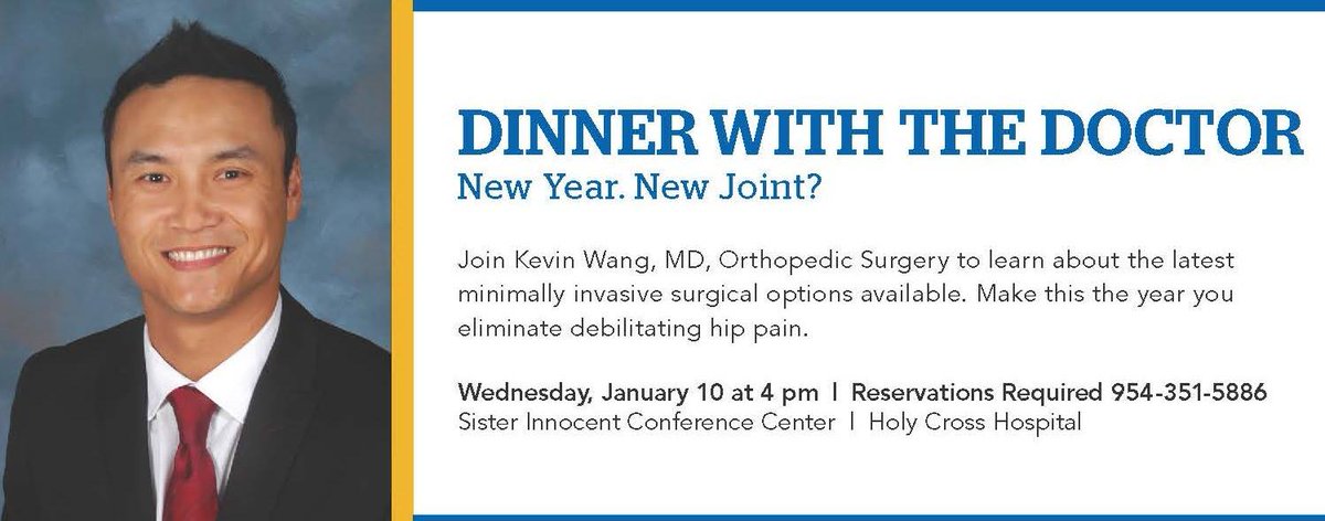 HolyCrossFL's tweet photo. #DinnerwiththeDoctor kicks off today at 4 p.m. Learn about
the latest minimally invasive surgical options available for joint pain. RSVP at 954-351-5886. https://t.co/rASj4w32w4