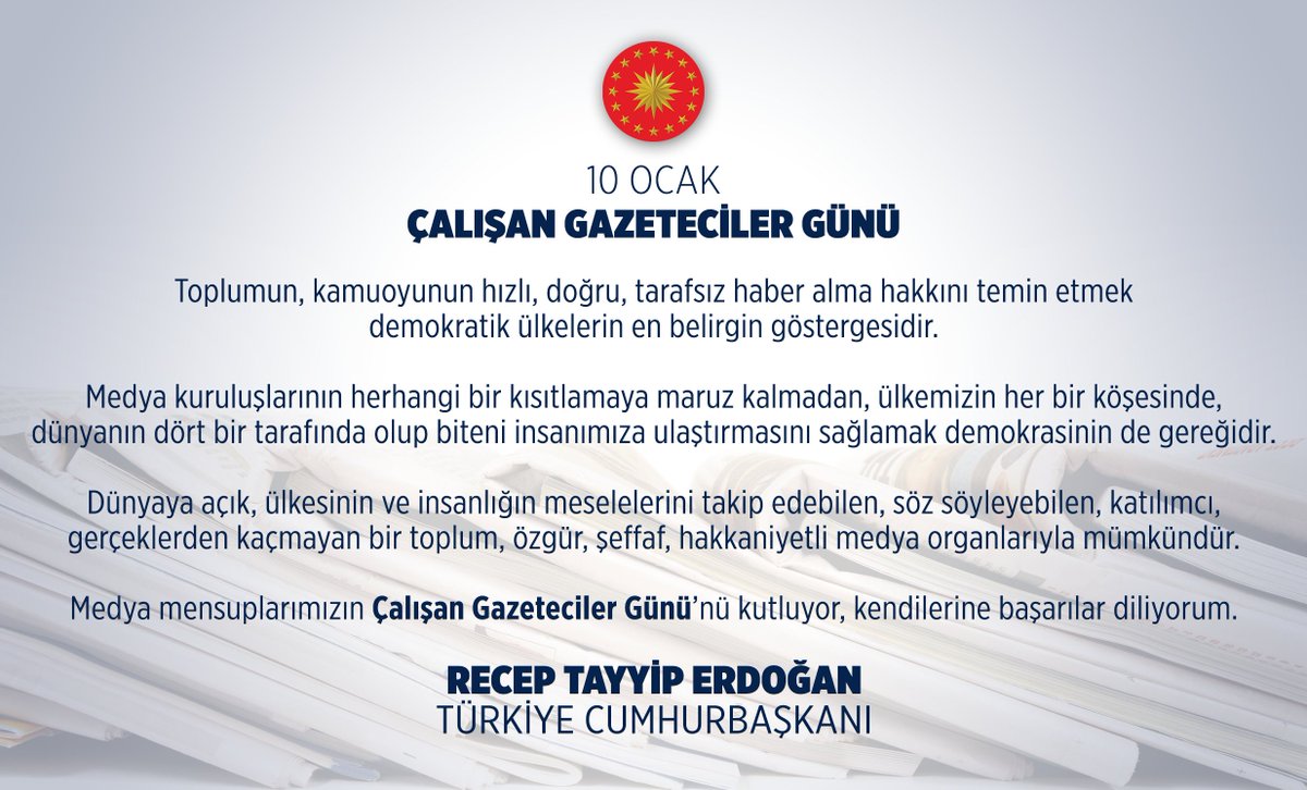 RTErdogan's tweet photo. Medya mensuplarımızın 10 Ocak Çalışan Gazeteciler Günü'nü kutluyorum.

https://t.co/pnO1FXvc3u https://t.co/07GBUmCDh9