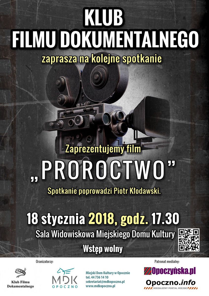 MdkOpoczno's tweet photo. Klub Filmu Dokumentalnego zaprasza na niezwykły film - PROROCTWO.
https://t.co/pSAjrPGAyv
#proroctwo #opoczno #film #kfd https://t.co/mD5dFrYcMB