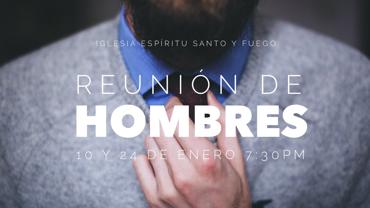 newesyf's tweet photo. ¡Hombres nos vemos hoy en @iglesiaesyf Dios quiere llevarte a otro nivel! https://t.co/7lXuyZqf0V