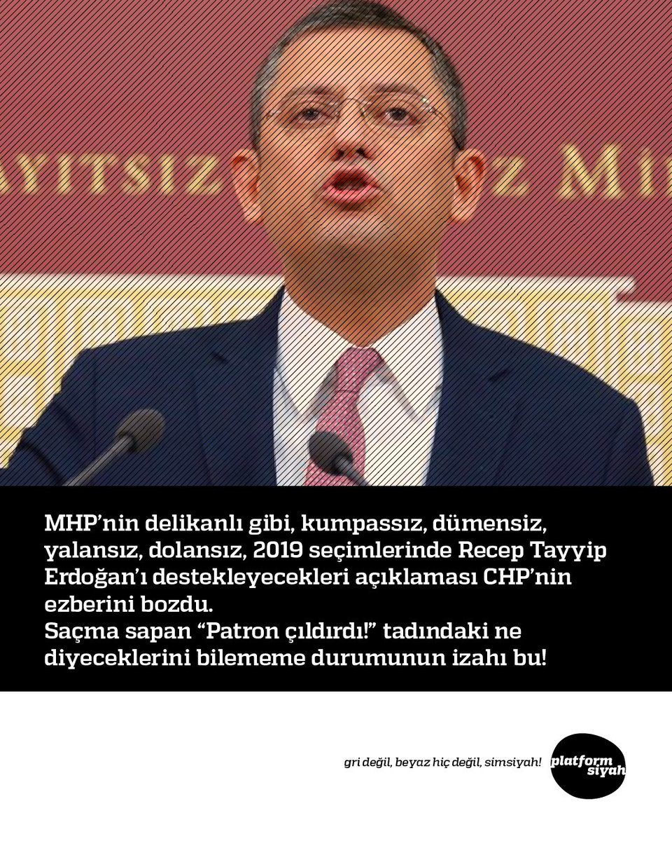 #MHP’nin delikanlı gibi, kumpassız, dümensiz, yalansız, dolansız, 2019 seçimlerinde #RecepTayyipErdoğan’ı destekleyecekleri açıklaması #CHP’nin ezberini bozdu.
Saçma sapan #PatronÇıldırdı!” tadındaki ne diyeceklerini bilememe durumunun izahı bu!