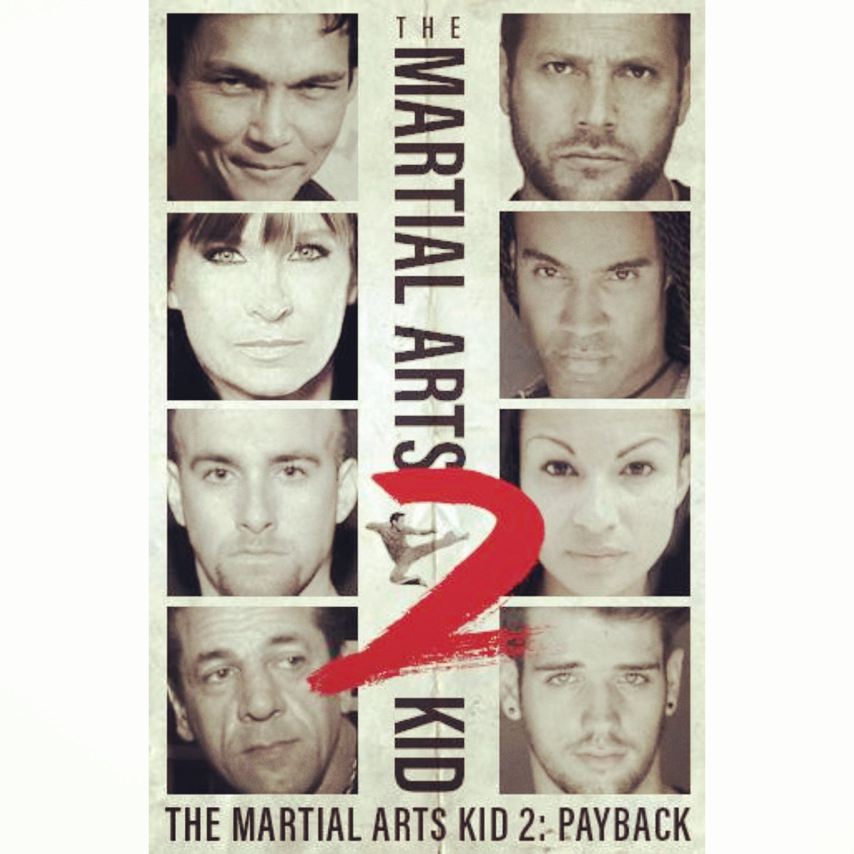 Martial Arts Kid 2. Payback
Coming Soon...
#themartialartskid #film #action #martialarts #karate #kungfu #mma
