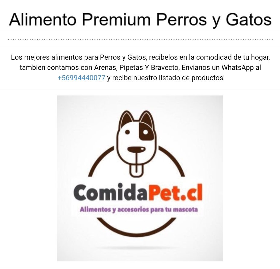 Cotiza alimento Premium para Perros y Gatos, Arenas, Pipetas y Bravecto Envianos un WhatsApp al +56994440077 y te enviamos listado de productos y precios!!