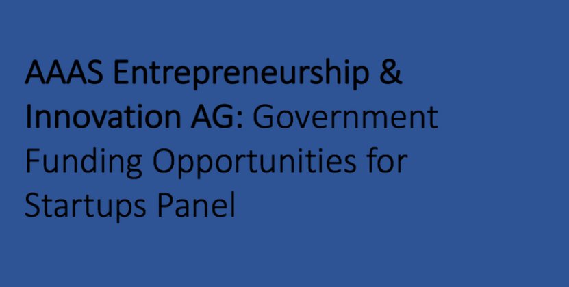 AAAS_Entr's tweet photo. Ask the Department of Commerce, SBIR, the Small Business Administration (SBA), FedTech and others about their funding opportunities and perspectives. RSVP here: https://t.co/FPkckbGGze @Neurostradamus @CapitolCraig https://t.co/6NlunJd4Pv