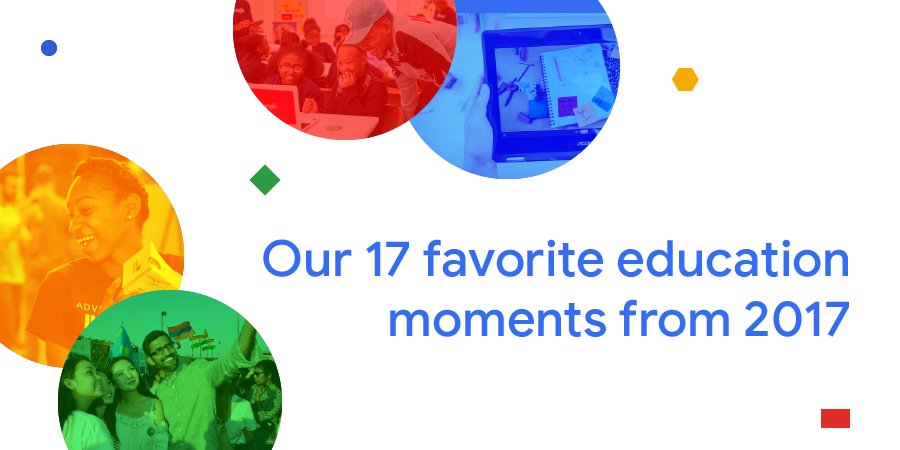 GoogleForEdu's tweet photo. From @chancetherapper to #BeInternetAwesome to new products and updates, we're looking back on our top 17 #GoogleEdu moments from 2017→ https://t.co/fJXVLHuEQ6 https://t.co/9DgZ9jT8hj