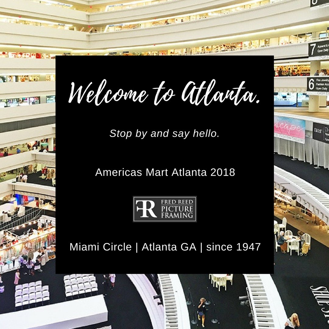 fredreedframes's tweet image. In town for #ATLMKT at @AmericasMartATL this week/weekend? Come by and see us. This is hands down, one of the best events of the year.🥂 #Interiors