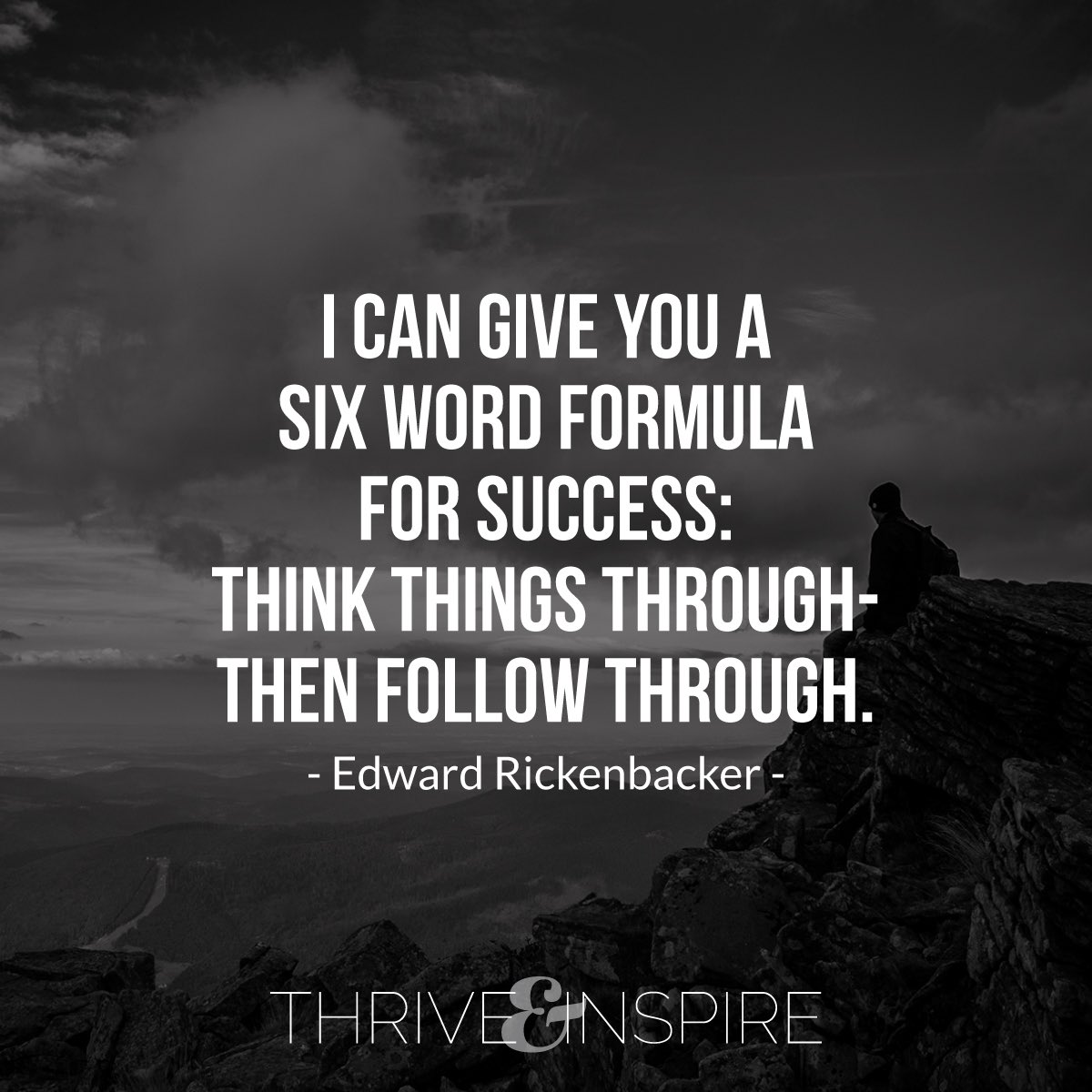 tomweberfreedom's tweet photo. Six word formula from success from Ed Rickenbacker. 
Quotes to thrive by! https://t.co/7tiSqbbvbd