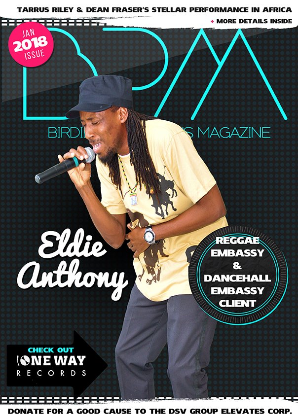 eldieanthony's tweet photo. Reggae Embassy client ELDIE ANTHONY is featured in BPM (Birdie Promotions Magazine) January 2018 Issue.  Check it out and get your copy today!

https://t.co/jophxs3PKo

Birdie Promotions Magazine   Birdie Promotions Magazine  @eldieanthony   Eldie Anthony   

#ReggaeEmbassy https://t.co/kC3tFqGY7Y