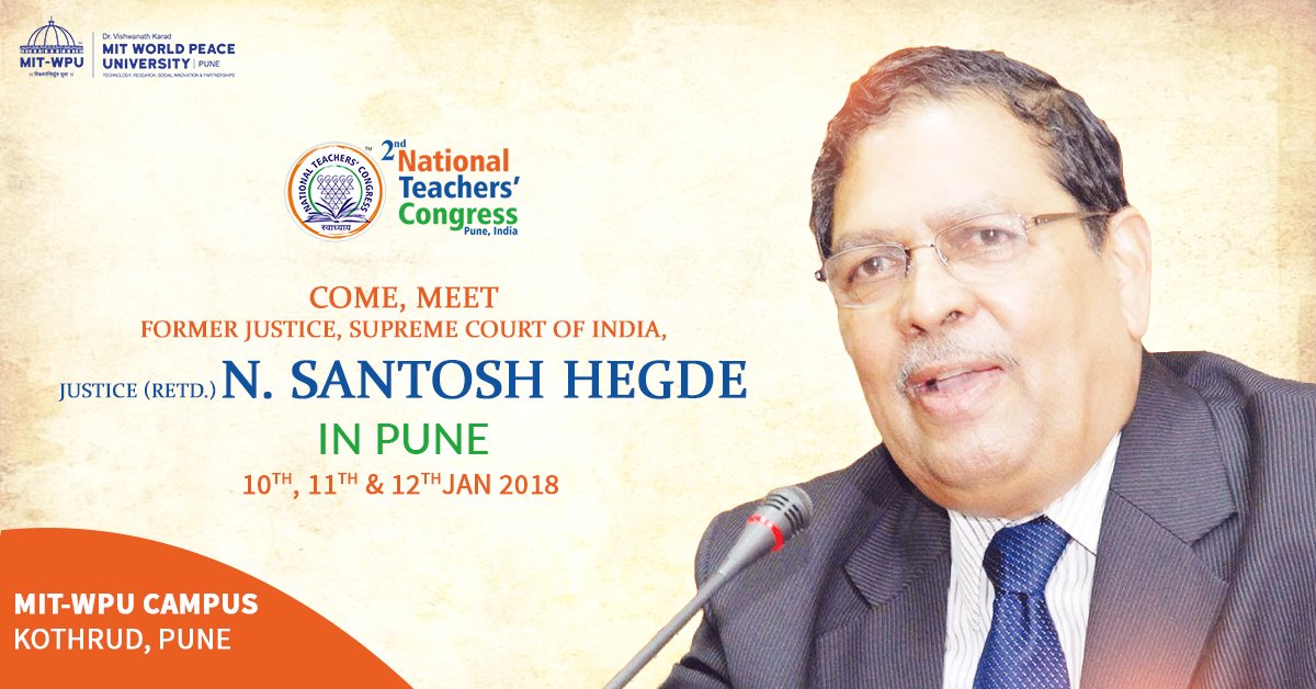 ntcpune's tweet photo. "Retired judge of Supreme Court Justice N Santosh Hegde is known for his role in exposing high-level corruption in the Bellary mining scam. 
Meet Justice (Retd.) N. Santosh Hegde at #2ndNTC #MITWPU https://t.co/giXfoC5lzQ