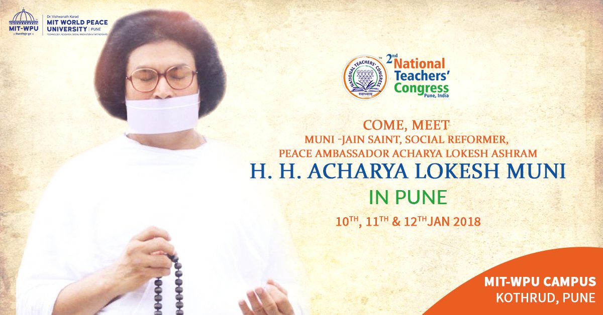 ntcpune's tweet photo. "Ahimsa or non-violence is the need of present world when humanity is facing the problems of war, violence and terrorism."  ― Acharya Lokesh Muni 
Hear His Holiness Acharya Lokesh Muni speak at #2ndNTC #MITWPU @Munilokesh https://t.co/aRLEHPLsfe