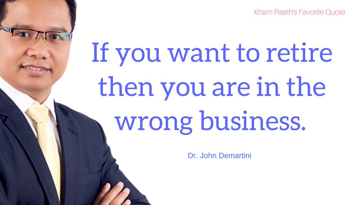 KayYuin's tweet image. Kham Piseth's Favorite Quote !