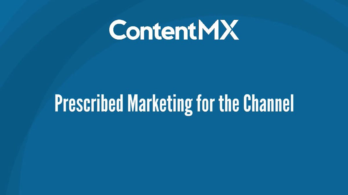 ContentMX's tweet image. We are excited to present our new explainer video: Prescribed Marketing for the Channel. Are you ready to give your #channelmarketing a kick? stuf.in/bgb6l