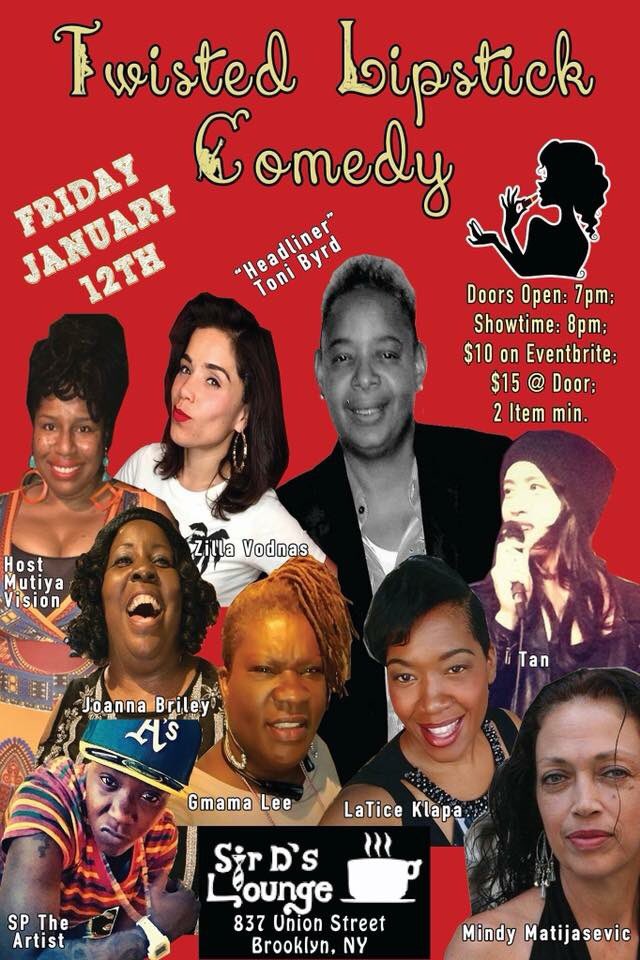 This Friday January 11th #twistedlipstickcomedy #sirdslounge #comedy #parkslope #brooklyn #nyc