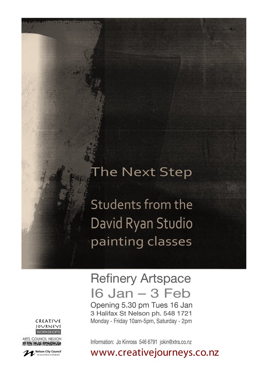 Coming....opens Tuesday, 16 Jan., 5;30pm. All Welcome. #RefineryArtSpace #opening #painting #art #exhibition #Nelson #NewZealand