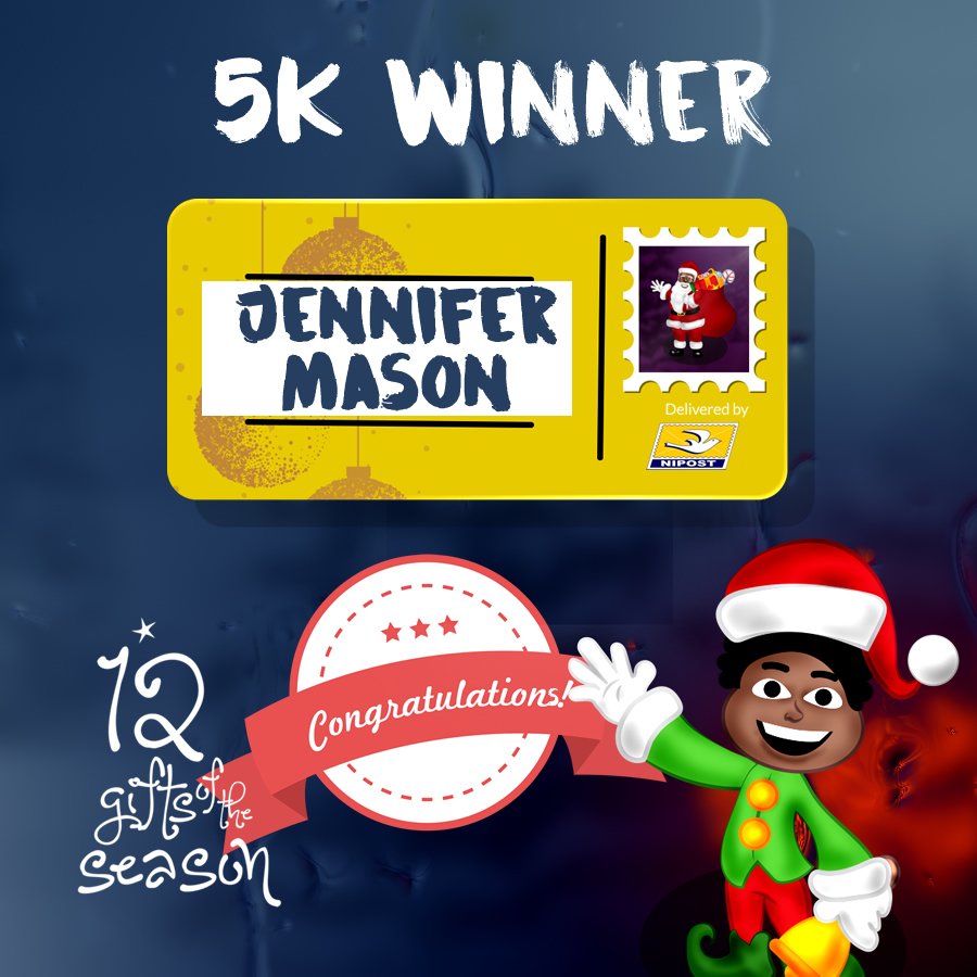 NIPOSTHQ's tweet photo. Congratulations @richardjennifa JENNIFER MASON 🎊🎉🎅🙌 You are the Winner of This Week's #12GiftsNipost N5,000 (Five Thousand Naira) Draw . #PortHarcourt 🎉
.
You will be contacted and given your #Cash !! 🎉
🎉🎊🎊
@chidinmaekile 
@adekunleGOLD 
@official2baba 
@iam_YCEE https://t.co/Jk0mz5RrRe