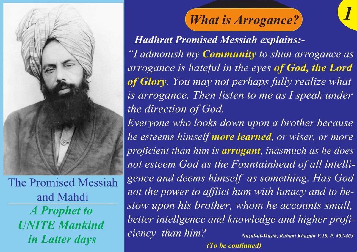 khaqan2005's tweet photo. What is arrogance? Explained by Hadhrat Mirza Ghulam Ahmad Promised Messiah &amp; Imam Mahdi (as) Holy Founder of World Wide Ahmadiyya Muslim Community

#Messiahascome
#IslamAhmadiyya https://t.co/3NAQY49nfl