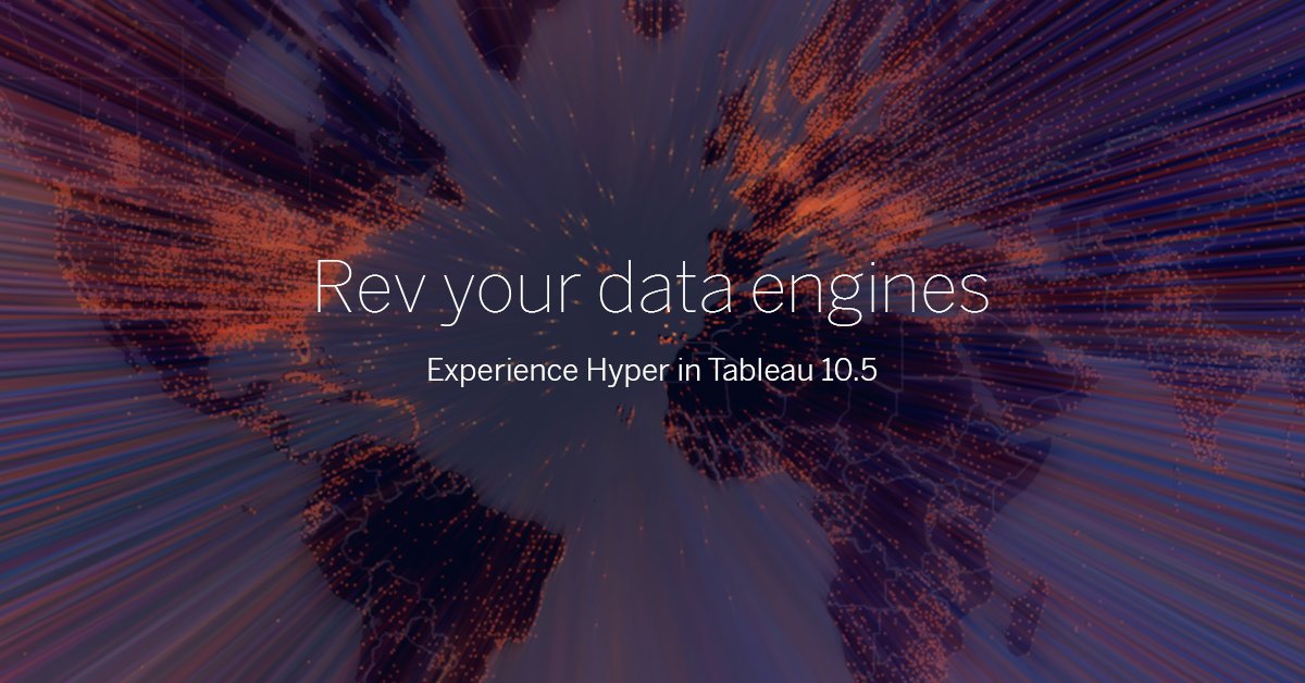tableau's tweet image. Faster. Bigger. More flexible. Tableau 10.5 is here! tabsoft.co/2COQCaG