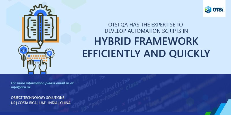 otsi_uae's tweet photo. OTSi QA has the expertise to develop automation scripts in hybrid framework efficiently and quickly. https://t.co/ol6lrXEKYY #Testing #OTSiMiddleEast https://t.co/ohCrvGs82U