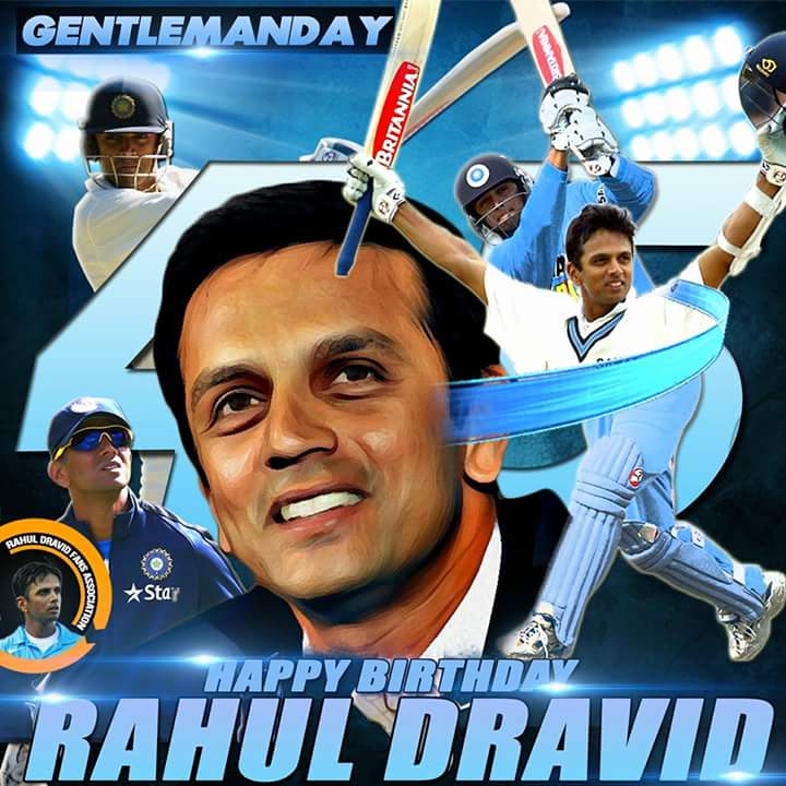  Birthday Rahul Dravid ji (the wall) of Indian cricket team and former captain.  God bless you... 