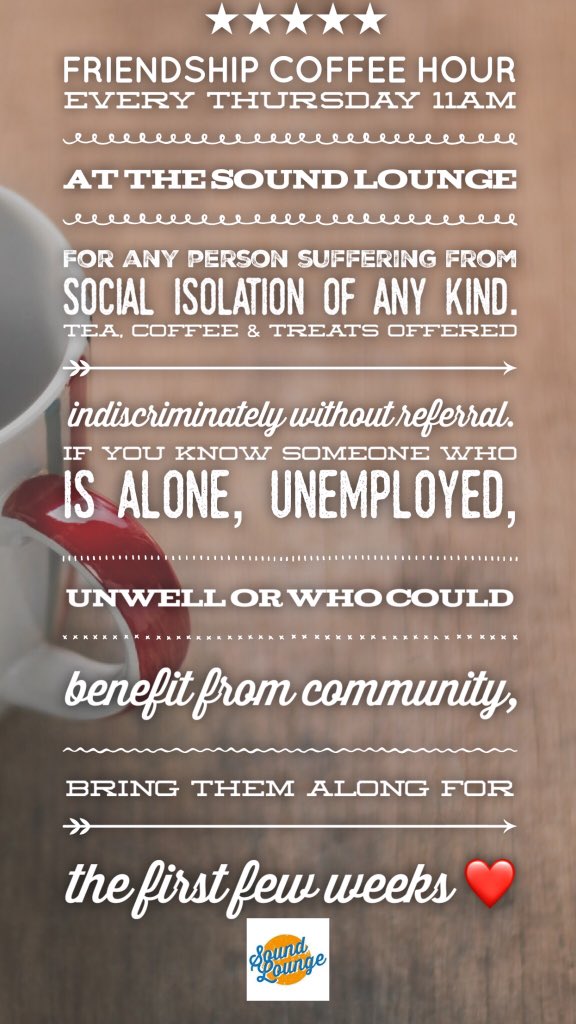 soundloungeCIC's tweet photo. Don't forget #FriendshipCoffeeHour between 11am and midday today!! Bring someone you know who you worry about, who is lonely, who could benefit from friendship...or a free cuppa ๐ See you there x https://t.co/KgLTXrJYc6