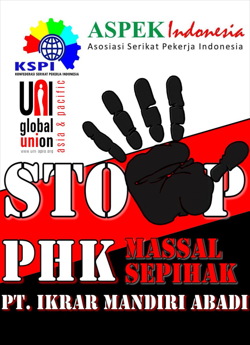 Aspek_Indonesia's tweet photo. Asosiasi Serikat Pekerja Indonesia (ASPEK Indonesia) menolak adanya pemutusan hubungan kerja (PHK) massal dan sepihak yang dilakukan oleh manajemen PT. Ikrar Mandiriabadi Terhadap Ketua Umum serikat Pekerja Ikrar Mandiriabadi
#StopUnionBusting
#SaveSPIkrarMandiriabadi https://t.co/TuuZY34CJz