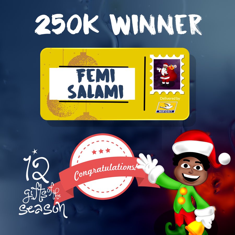 NIPOSTHQ's tweet photo. Congratulations FEMI SALAMI 🎊🎉🎅🙌 You are the Winner of This Week's #12GiftsNipost  N250,000 (Two hundred Fifty Thousand Naira) Draw . 🎉  #EdoState .
.
.
You will be contacted and given your #Cash !! 🎉
🎉🎊🎊
@chidinmaekile 
@adekunleGOLD
@official2baba 
@iam_YCEE https://t.co/t22J4tjC4S