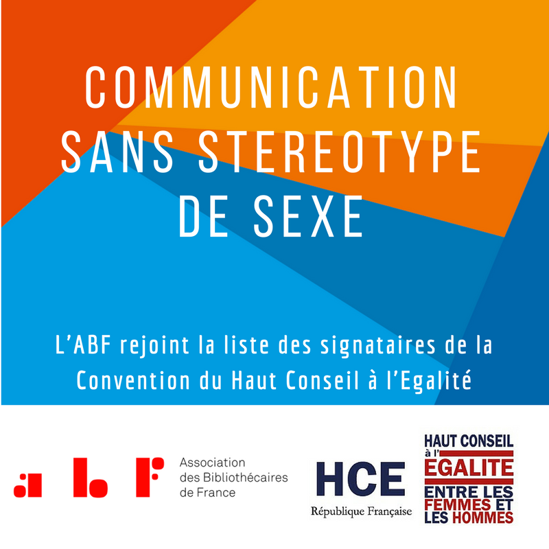 HCEfh's tweet photo. Comme l'@abf_info, votre organisation souhaite s’engager pour une communication sans stéréotype de sexe ? 🖊️Signez la Convention #EgaCom du @HCEfh : https://t.co/9YFn8JIg04 https://t.co/jkhpQdXcWS