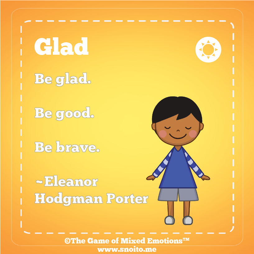 MxdEmotionsGame's tweet photo. "Be glad. Be good. Be brave." Not necessarily in that order. 

https://t.co/cjHYXmzCb4 @TheresaClaireCT

#inspiration #parents #cute #emotions #game #FamilyGame #mindfulness #mentalhealth #TuesdayTip #psychology #schoolpsych https://t.co/jDRhL3ZjI8