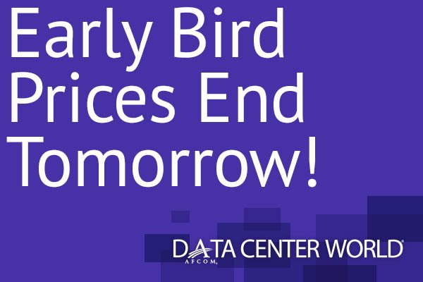One more day to save#DataCenterWorld Early Bird rates expire tomorrow! ow.ly/s6k630ep6Rt