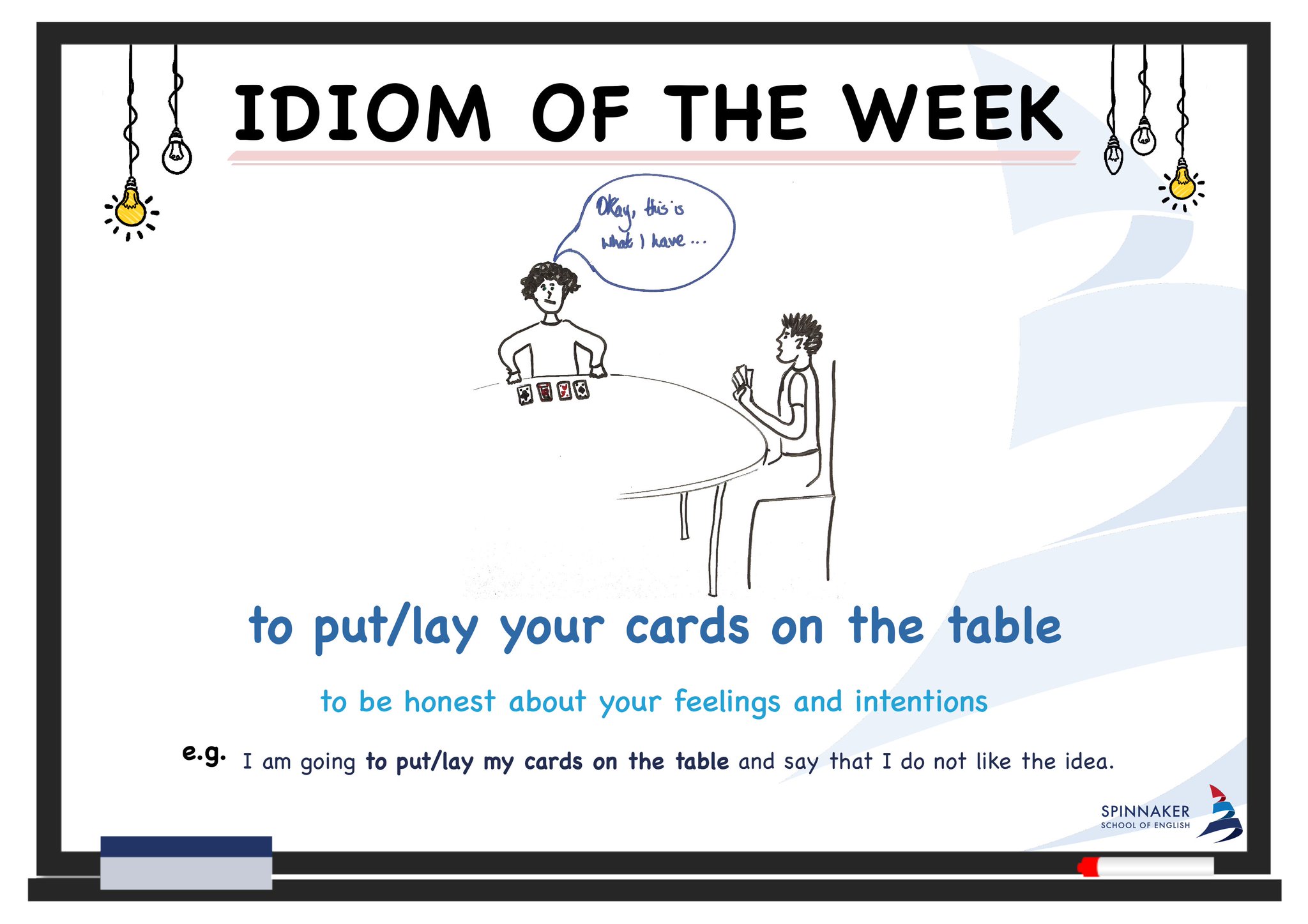 Study English What Does It Mean To Put Your Cards On The Table If You Not Sure Come And Check The Answer At Spinnakerschoolofenglish Portsmouth Englishcourses Studyenglish Learnenglish English Language
