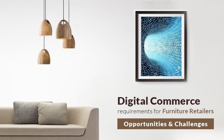 krishtechnolab's tweet image. Digital commerce requirements for Furniture Retailers – Opportunities &amp;amp; Challenges. #digitalcommerceserviceproviders #ecommercestoredevelopment - bit.ly/2mjtwlp