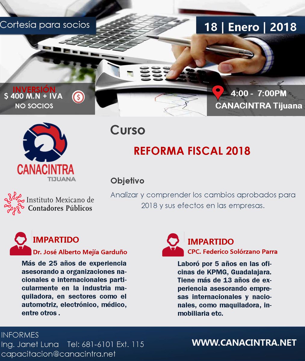 CanacintraCap's tweet photo. Recuerden envíar su registro a capacitacion@canacintra.net 📃REFORMA FISCAL 2018

¡Seguimos Trabajando por la Reindustrialización de Tijuana! https://t.co/qdLx08zbcS