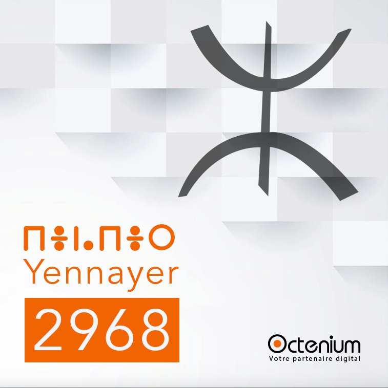 octenium's tweet photo. ⴰⵙⴻⴳⴰⵙ ⴰⵎⴻⴳⴰⵣ , ⵉⵏⵏⴰⵢⵔ ⴰⵎⴻⵔⴱⵓⵃ 2968
#Yennayer ameggaz 2968
بمناسبة حلول السنة الأمازيغية الجديدة 2968، نتمنى لكم عام سعيد 
https://t.co/xGLKdPRgp5
 
#Yennayer #Yennayer2968 #Nouvel_An_berbère #Berbère #Amazigh #يناير #Algérie https://t.co/ZhfnIB733j