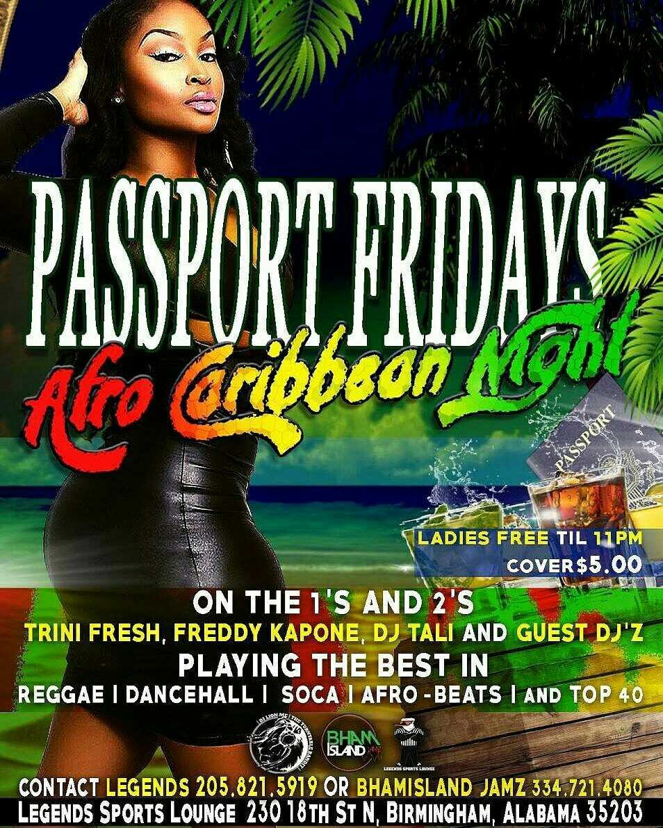 DjTriniFresh's tweet photo. It's all about #PassportFridays #LegendsSportsLounge
EVERY FRI 10pm - 4am
With music powered by #BhamIslandJamz #DJTALI and #TriniFresh #LADIESFREE til 11pm. #africanmusic #bhamnights #partylife #caribbeanmusic #afrobeat #soca #reggae #dancehall #reggaedancehall  #dancehallreggae https://t.co/sTtbd4kdvS