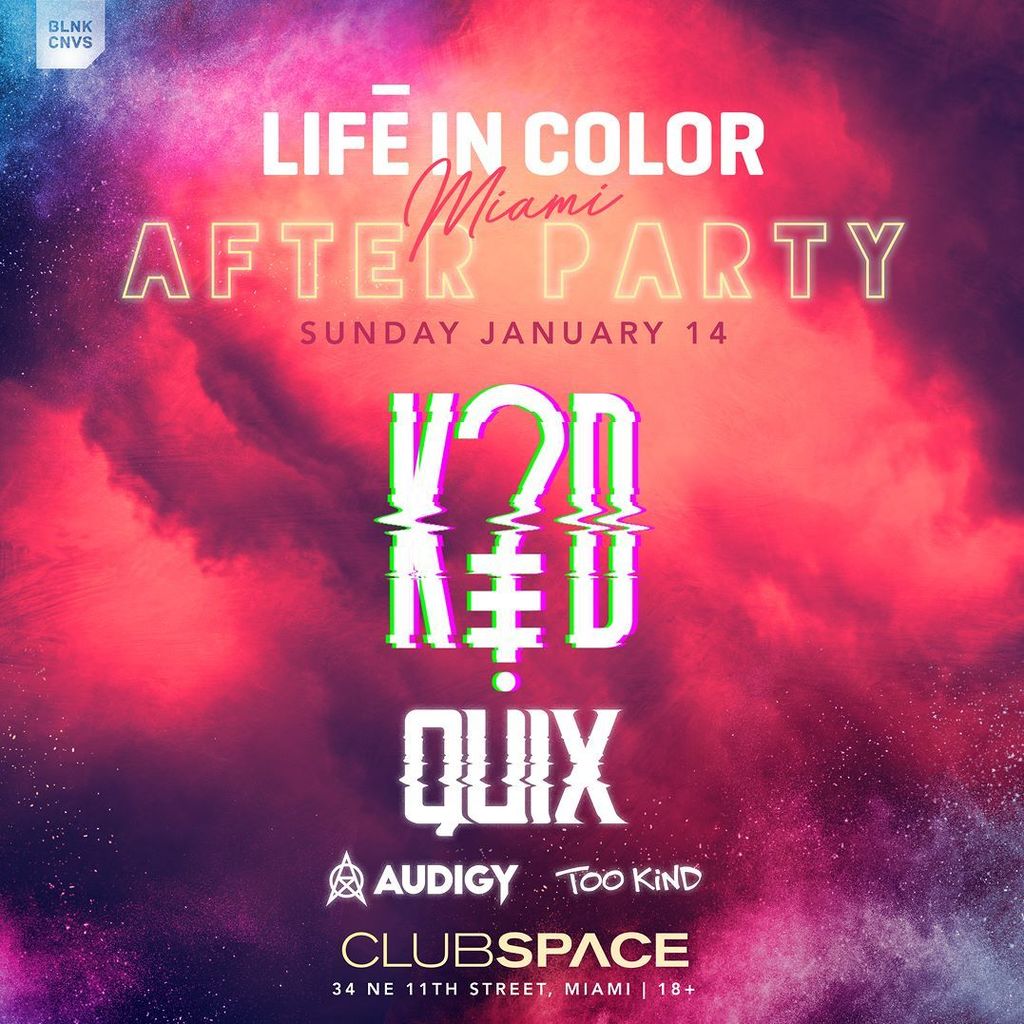 flmusicfests's tweet photo. Join us after LIC Miami for our Official After Party featuring K?D and Quix with support from Audigy and Too Kind. Promo Code "STORM": https://t.co/eJGng3xodG
....
#LICMiami #LifeInColor #LICWynwood #WynwoodWalls #Wynwood #Miami #SOFLO #StormGroup #SGE… https://t.co/R2Q0Lb2ape https://t.co/zCIMLnGMP6